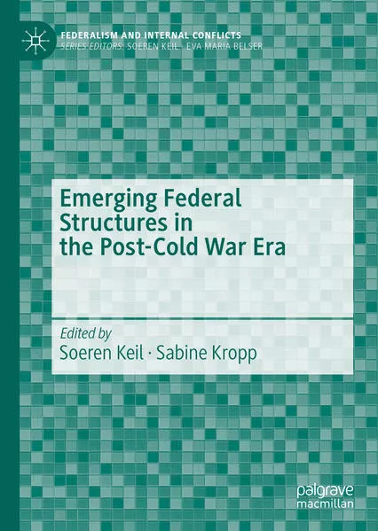 Emerging Federal Structures in the Post-Cold War Era</a>