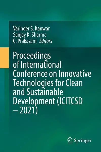 Cover: Proceedings of International Conference on Innovative Technologies for Clean and Sustainable Development (ICITCSD – 2021)