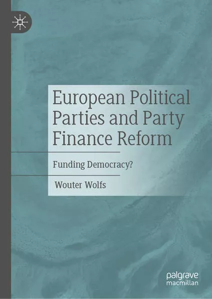 Cover: European Political Parties and Party Finance Reform