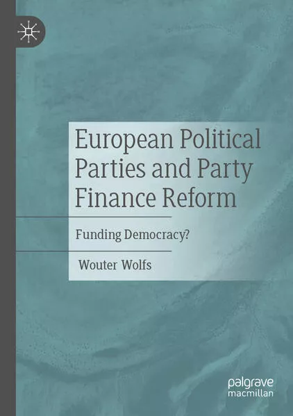 Cover: European Political Parties and Party Finance Reform