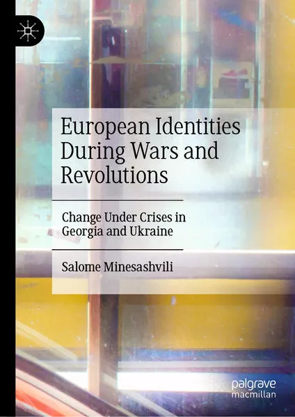 European Identities During Wars and Revolutions</a>