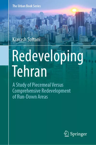 Redeveloping Tehran</a>
