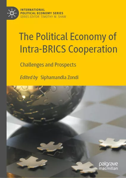 Cover: The Political Economy of Intra-BRICS Cooperation