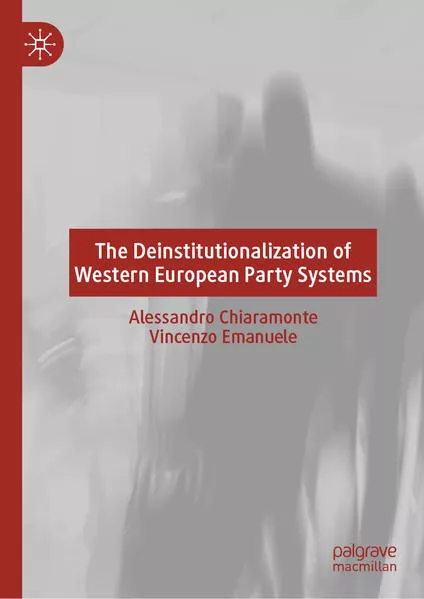 Cover: The Deinstitutionalization of Western European Party Systems