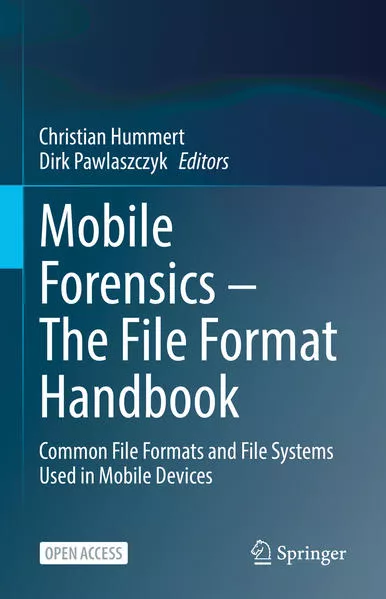 Cover: Mobile Forensics – The File Format Handbook