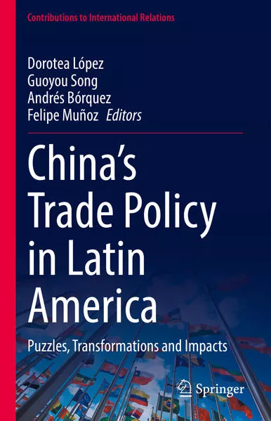 Cover: China’s Trade Policy in Latin America