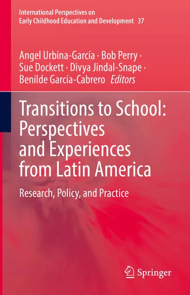 Cover: Transitions to School: Perspectives and Experiences from Latin America
