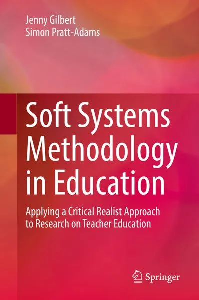 Cover: Soft Systems Methodology in Education