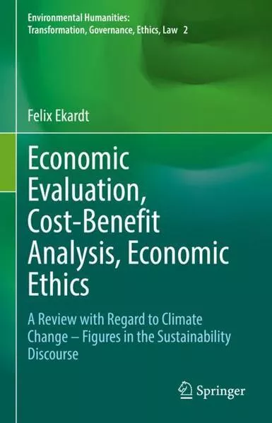 Cover: Economic Evaluation, Cost-Benefit Analysis, Economic Ethics