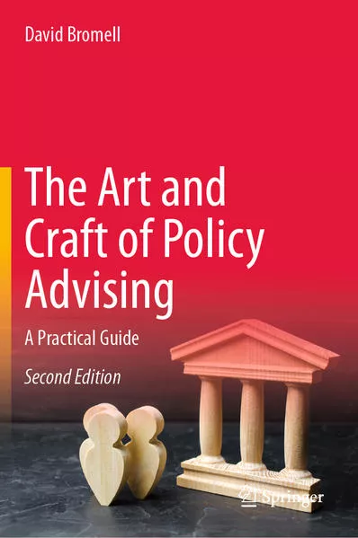 The Art and Craft of Policy Advising</a>