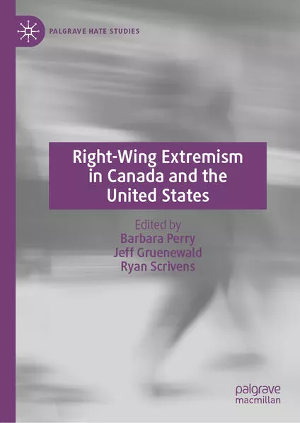 Cover: Right-Wing Extremism in Canada and the United States