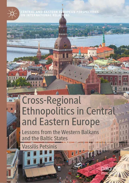 Cover: Cross-Regional Ethnopolitics in Central and Eastern Europe