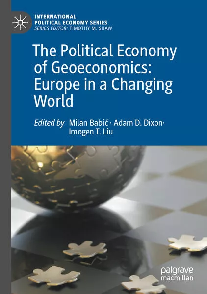 Cover: The Political Economy of Geoeconomics: Europe in a Changing World