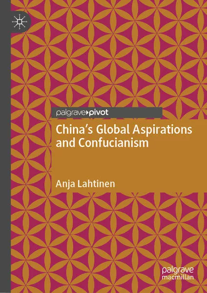 Cover: China's Global Aspirations and Confucianism