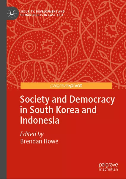 Cover: Society and Democracy in South Korea and Indonesia