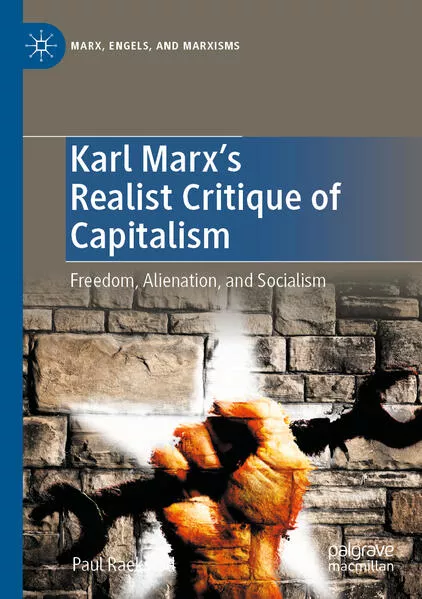 Karl Marx's Realist Critique of Capitalism</a>