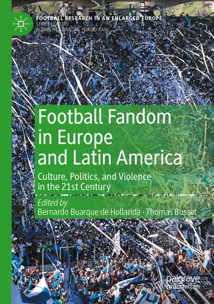 Cover: Football Fandom in Europe and Latin America