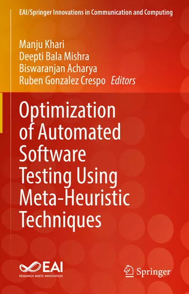 Cover: Optimization of Automated Software Testing Using Meta-Heuristic Techniques