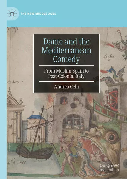Dante and the Mediterranean Comedy</a>