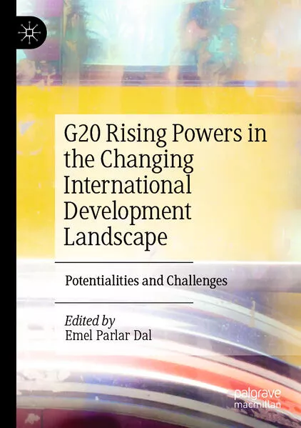G20 Rising Powers in the Changing International Development Landscape</a>