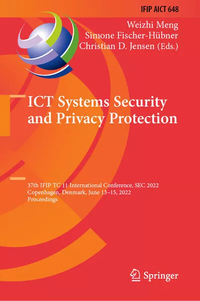 Cover: ICT Systems Security and Privacy Protection