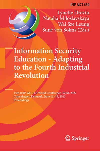 Information Security Education - Adapting to the Fourth Industrial Revolution</a>