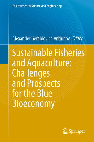 Cover: Sustainable Fisheries and Aquaculture: Challenges and Prospects for the Blue Bioeconomy