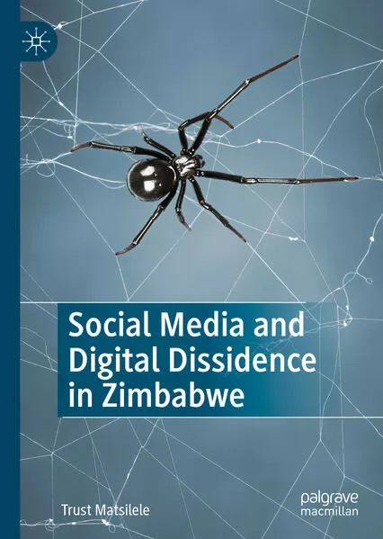 Cover: Social Media and Digital Dissidence in Zimbabwe