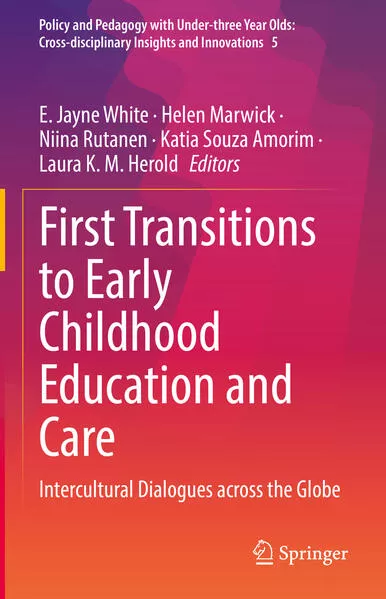 Cover: First Transitions to Early Childhood Education and Care