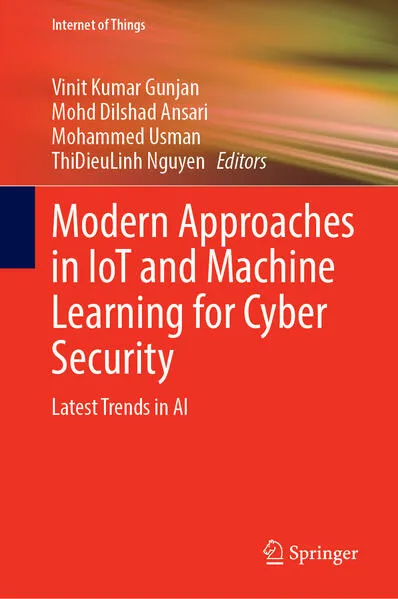 Cover: Modern Approaches in IoT and Machine Learning for Cyber Security