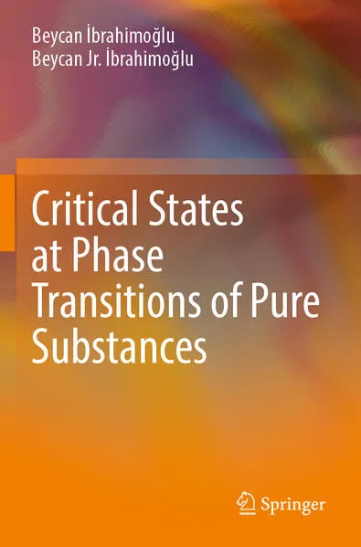 Critical States at Phase Transitions of Pure Substances</a>
