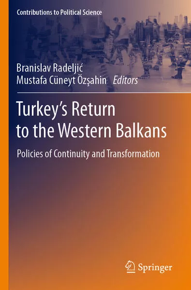 Cover: Turkey’s Return to the Western Balkans