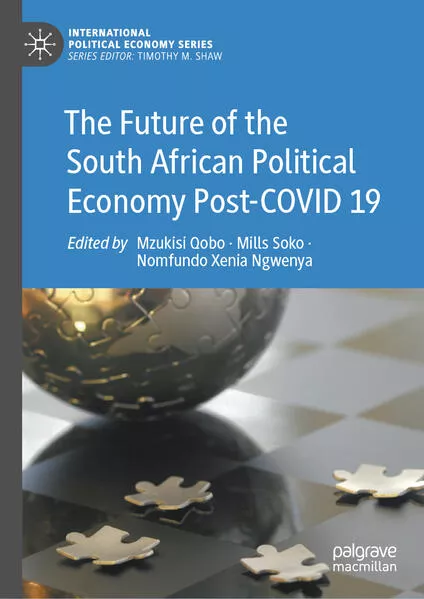 Cover: The Future of the South African Political Economy Post-COVID 19