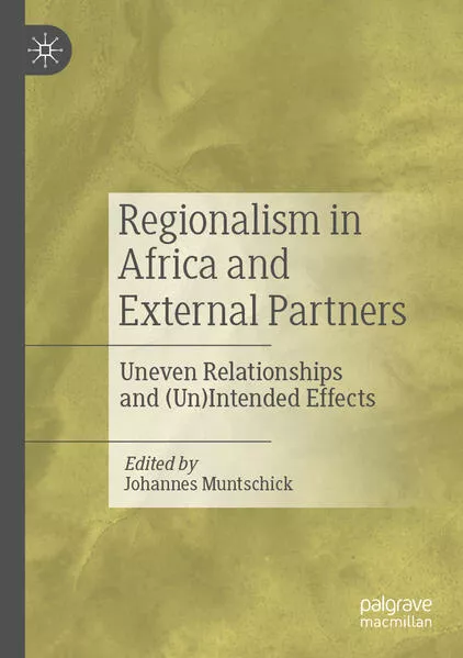 Regionalism in Africa and External Partners</a>