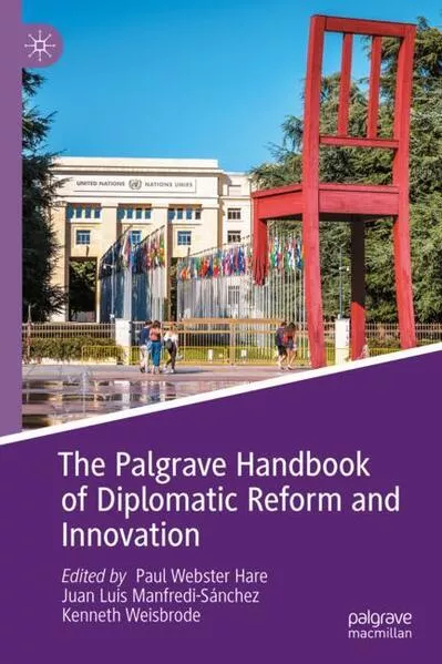 Cover: The Palgrave Handbook of Diplomatic Reform and Innovation