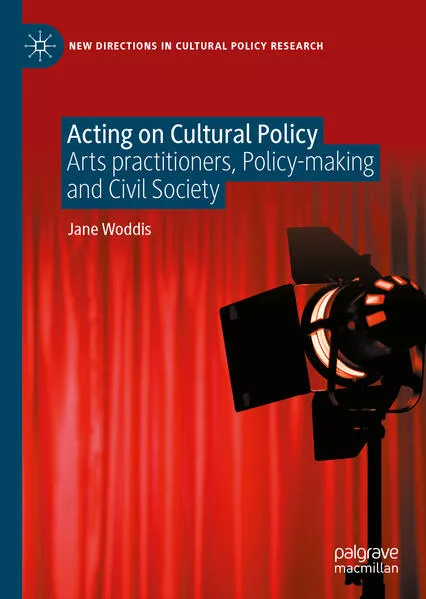 Cover: Acting on Cultural Policy