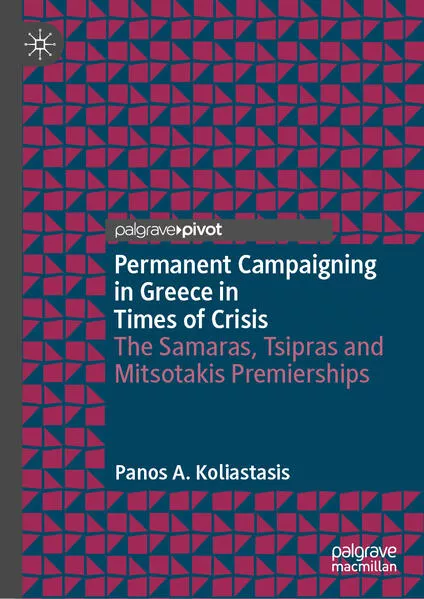 Cover: Permanent Campaigning in Greece in Times of Crisis