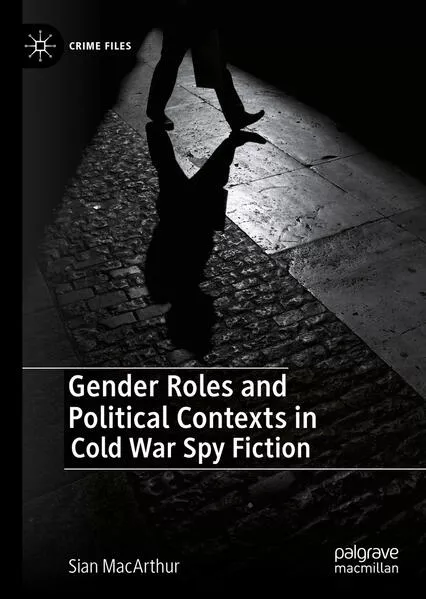 Cover: Gender Roles and Political Contexts in Cold War Spy Fiction