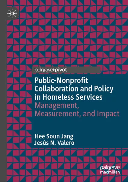 Public-Nonprofit Collaboration and Policy in Homeless Services</a>