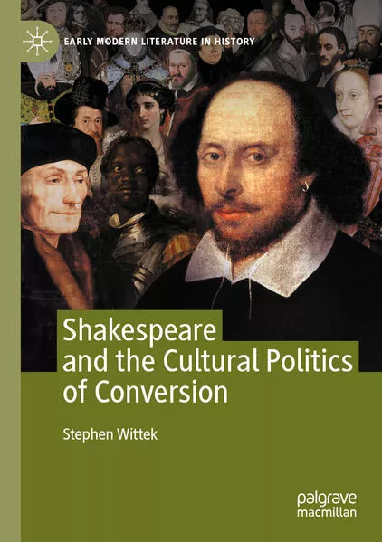 Cover: Shakespeare and the Cultural Politics of Conversion