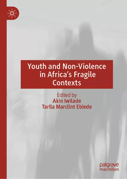 Cover: Youth and Non-Violence in Africa’s Fragile Contexts