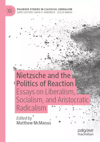 Cover: Nietzsche and the Politics of Reaction