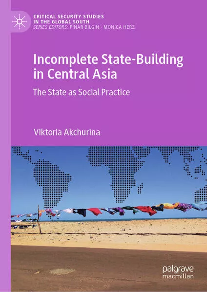 Cover: Incomplete State-Building in Central Asia