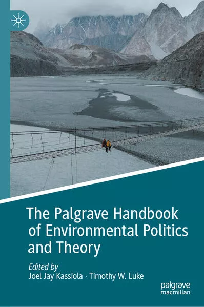 The Palgrave Handbook of Environmental Politics and Theory</a>