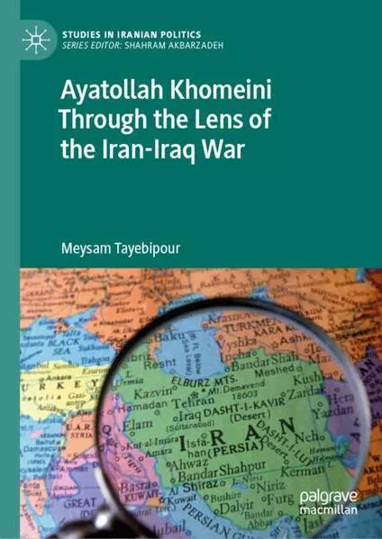 Ayatollah Khomeini Through the Lens of the Iran-Iraq War</a>