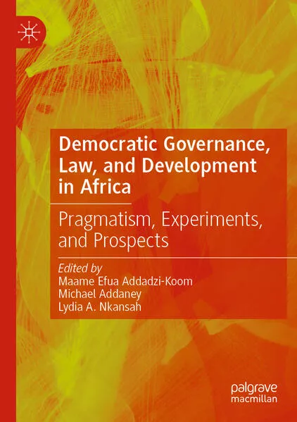 Democratic Governance, Law, and Development in Africa</a>