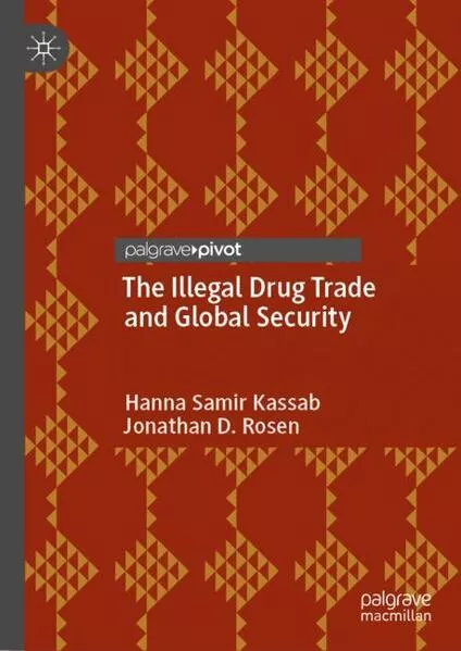 Cover: The Illegal Drug Trade and Global Security