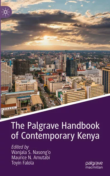 The Palgrave Handbook of Contemporary Kenya</a>