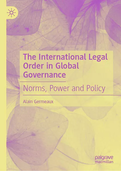Cover: The International Legal Order in Global Governance