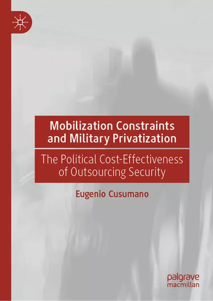 Cover: Mobilization Constraints and Military Privatization